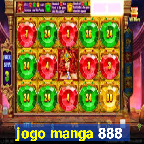 jogo manga 888